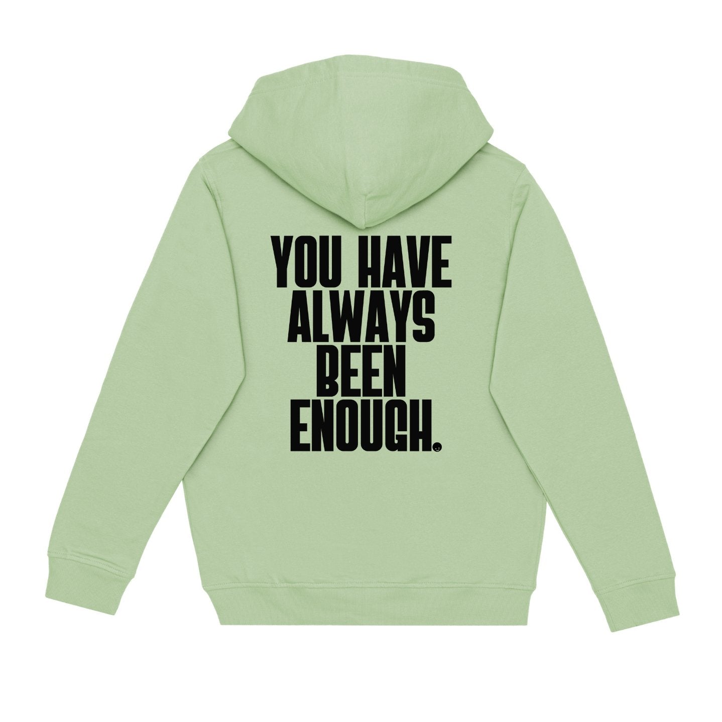 Enough Hoodie